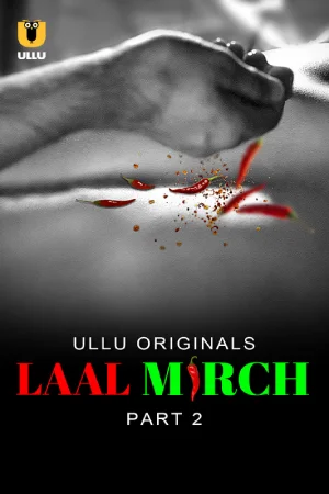 Laal Mirch (2024)