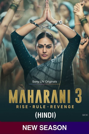 Maharani – 3 (2024)