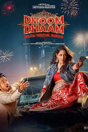 Dhoom Dhaam (2025)