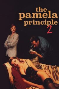 The Pamela Principle 2 (1994)