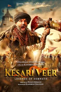 Kesari Veer (2025)