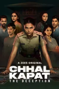 Chhal Kapat The Deception (2025)