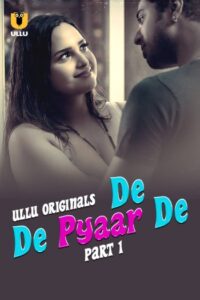 De De Pyaar De (2025)