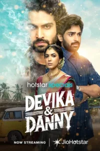 Devika & Danny (2025)