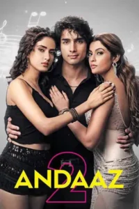 Andaaz 2 (2025)