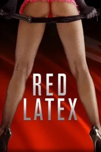 Red Latex (2020)