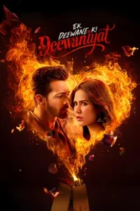 Ek Deewane Ki Deewaniyat (2025)