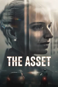 The Asset – Netflix Original (2025)