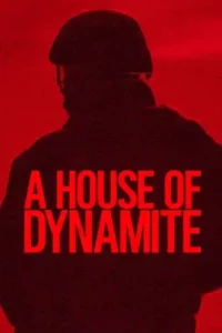 A House of Dynamite – Netflix Original (2025)