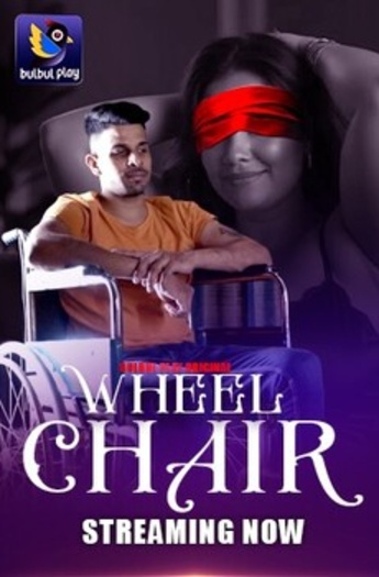 Wheel Chair (2025)