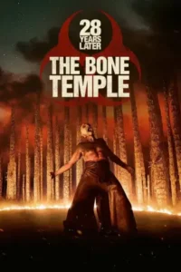 28-years-later-the-bone-temple-2026-hindi-full-movie