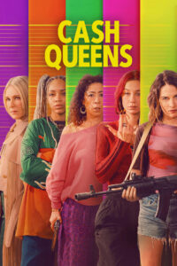 Cash Queens – Netflix Original (2026)