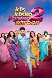 Kis Kisko Pyaar Karoon 2 (2025)