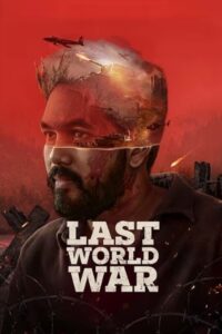 Last-World-War-2024-HDHub4u.Tv